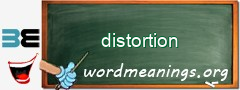 WordMeaning blackboard for distortion